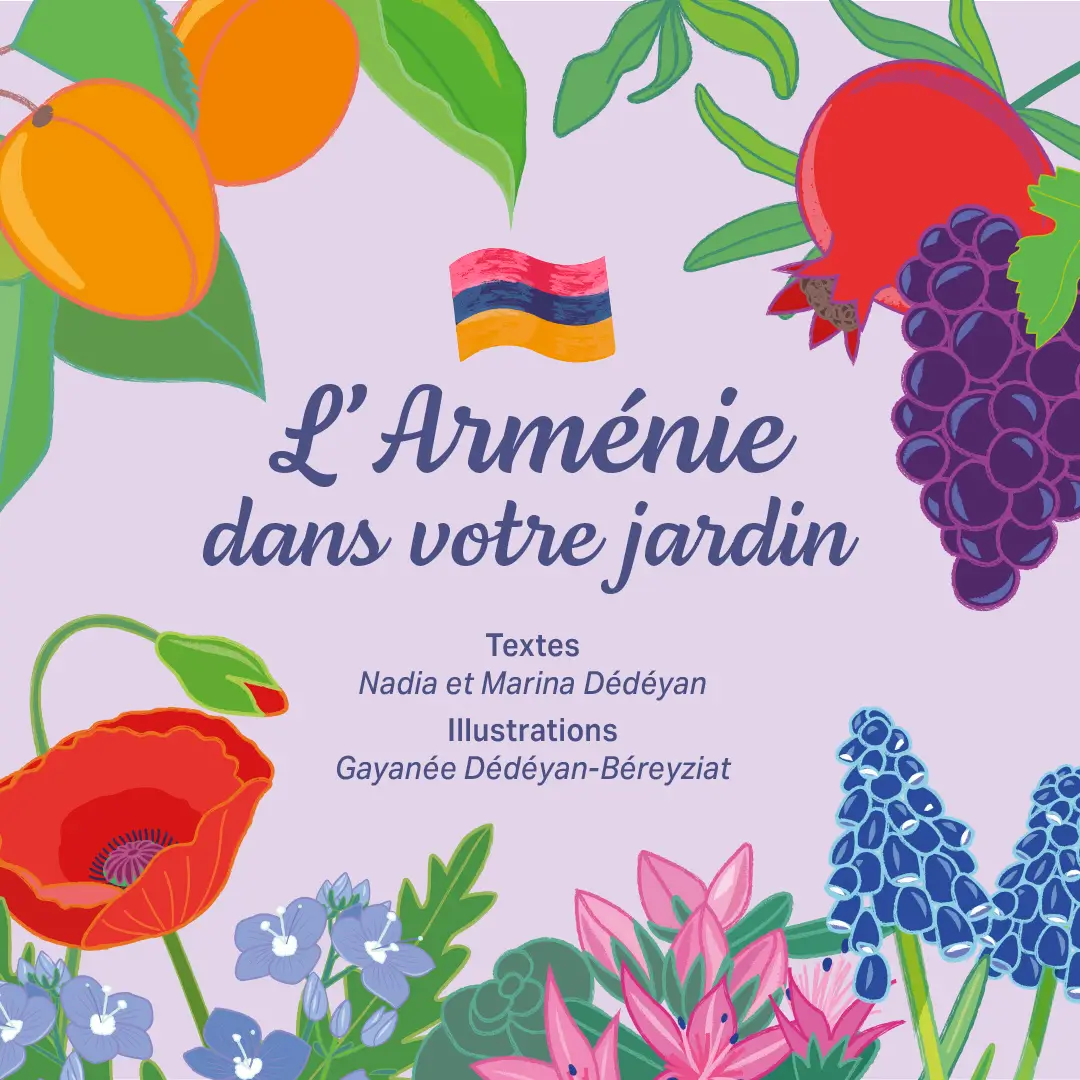L'Arménie dans nos jardins
