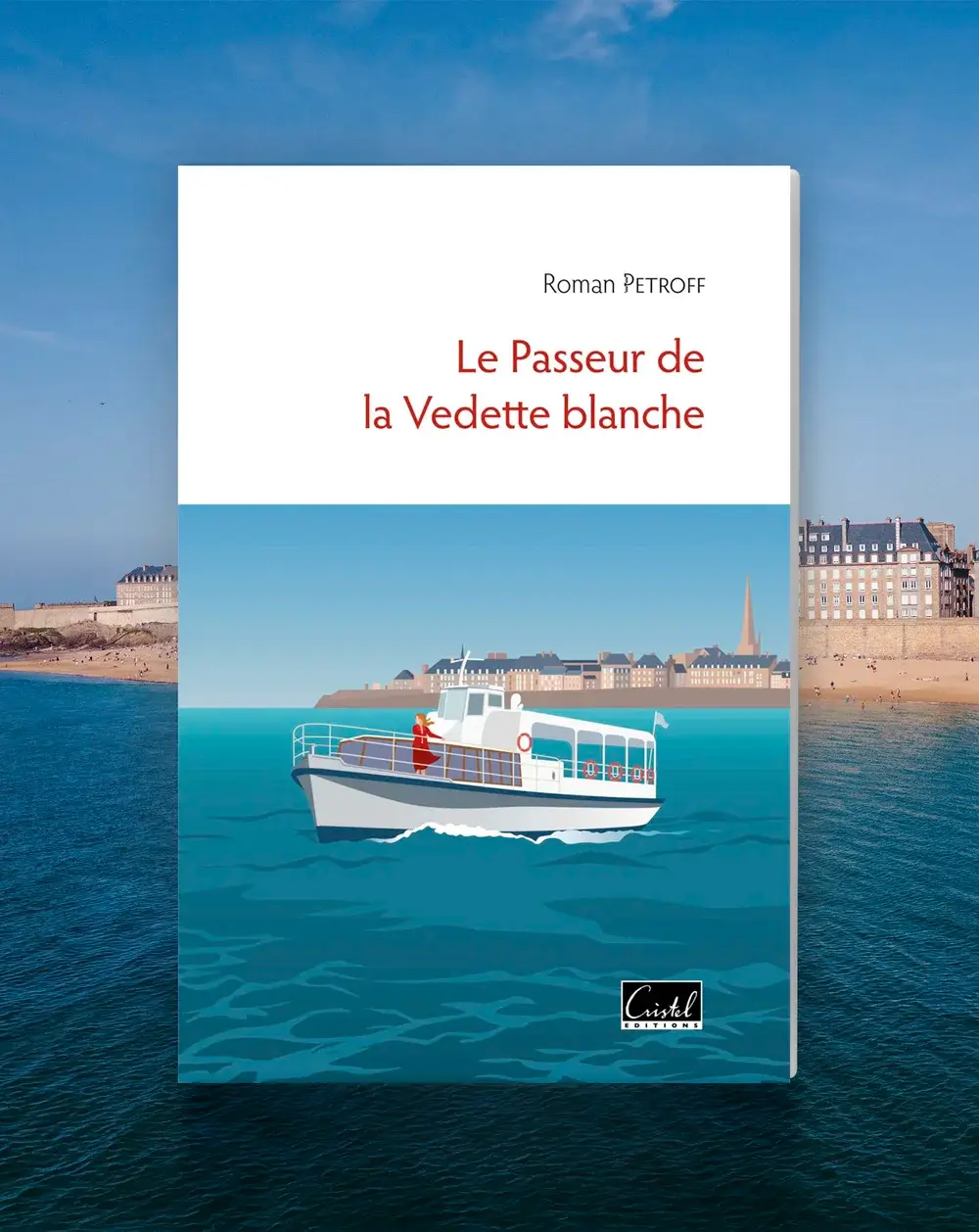 Le Passeur de la Vedette blanche